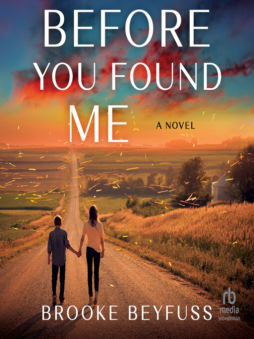 Title details for Before You Found Me by Brooke Beyfuss - Available